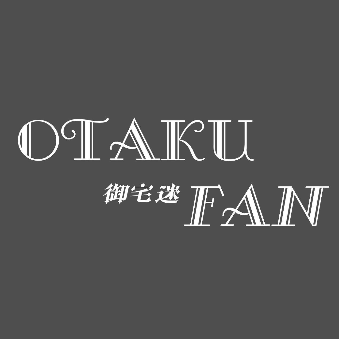 OtakuFan头像